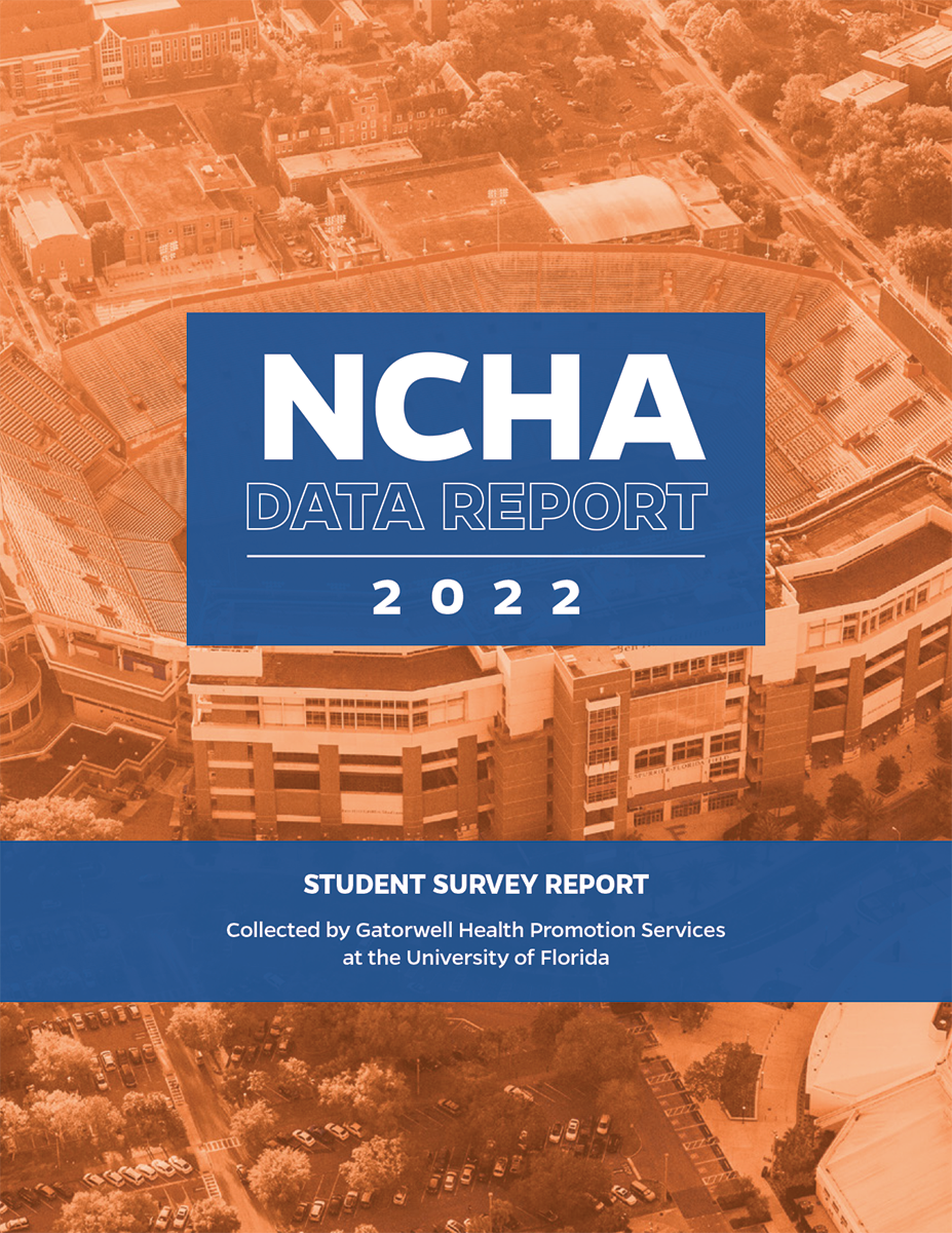 UF Student Survey Reports Gatorwell Health Promotion Services